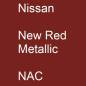 Preview: Nissan, New Red Metallic, NAC.